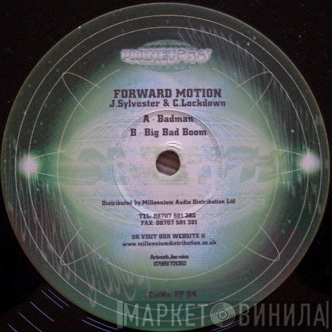 Forward Motion  - Badman / Big Bad Boom