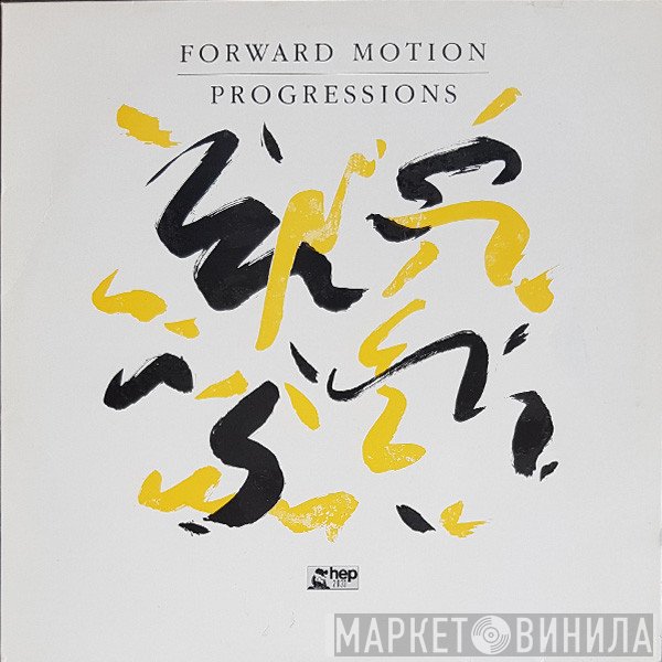 Forward Motion  - Progressions