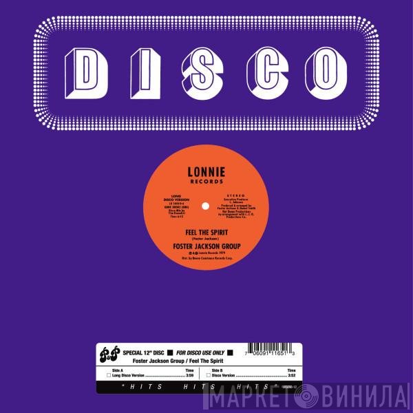 Foster Jackson Group - Feel The Spirit