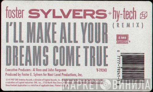 Foster Sylvers, Hy-Tech - I'll Make All Your Dreams Come True (Remix)