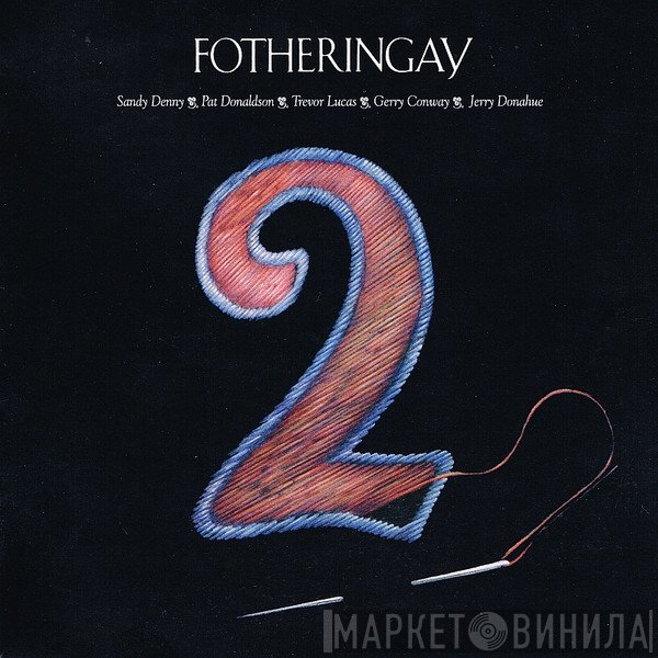 Fotheringay - 2