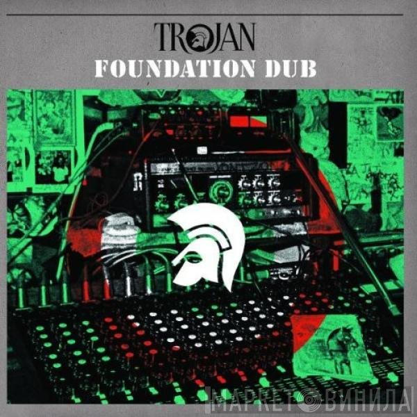  - Foundation Dub