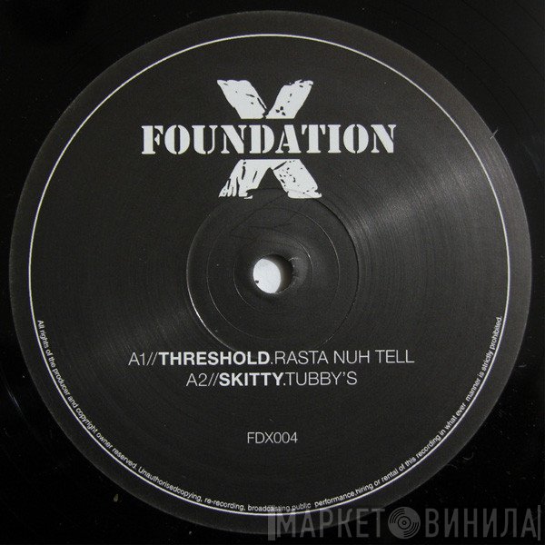  - Foundation X 004