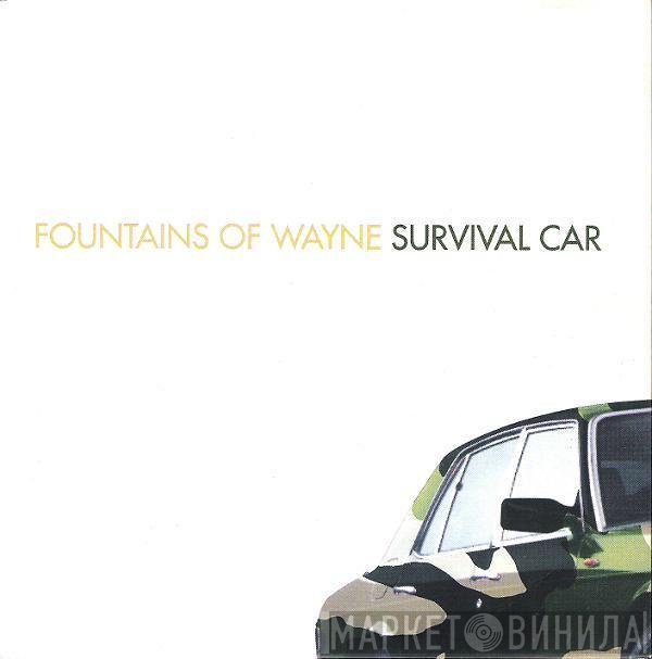 Fountains Of Wayne - Survival Car
