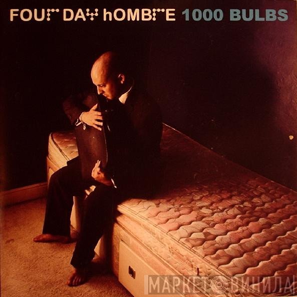 Four Day Hombre - 1000 Bulbs