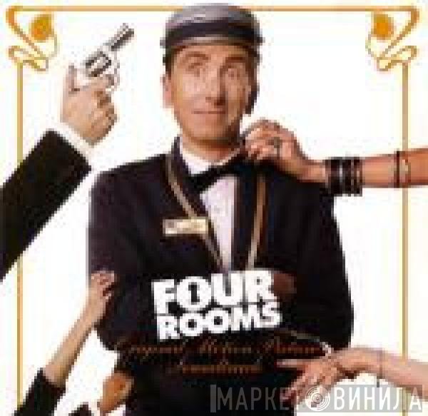  - Four Rooms (Original Motion Picture Soundtrack)