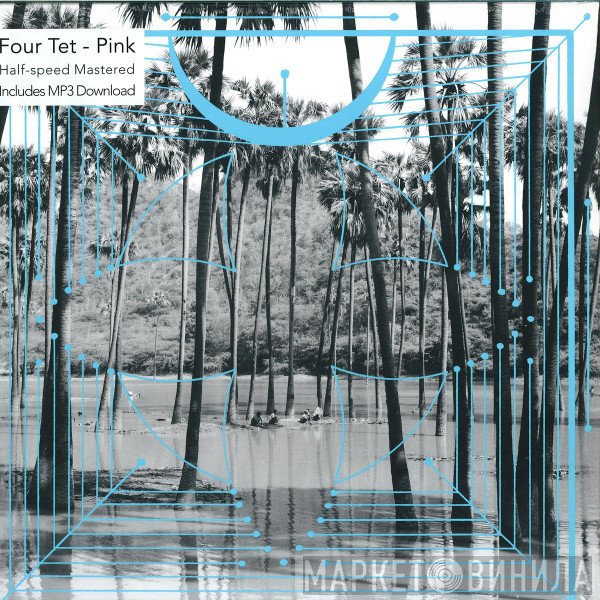 Four Tet - Pink