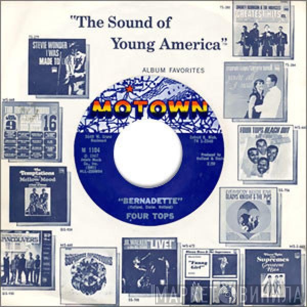 Four Tops - Bernadette / I Got A Feeling