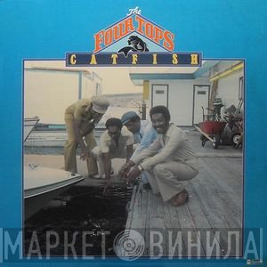 Four Tops  - Catfish