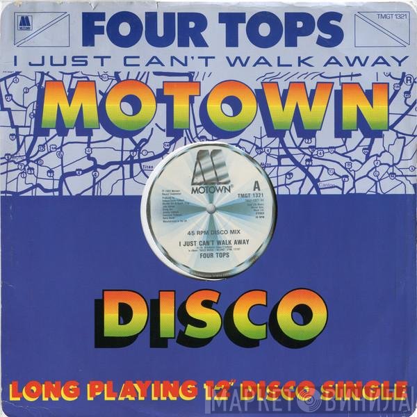 Four Tops - I Just Can't Walk Away
