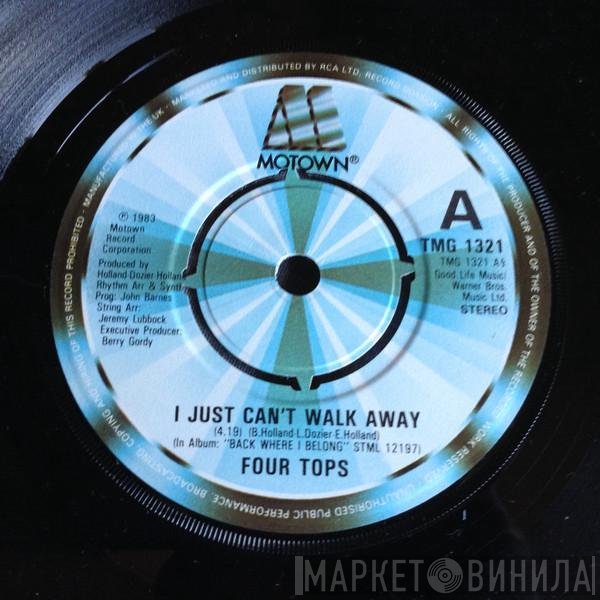 Four Tops - I Just Can't Walk Away