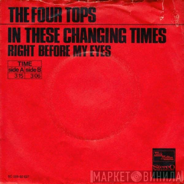 Four Tops  - In These Changing Times