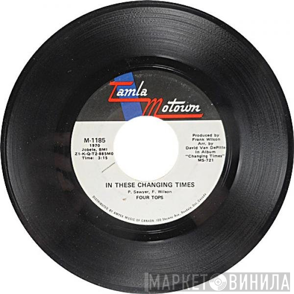 Four Tops  - In These Changing Times