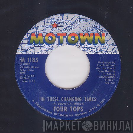 Four Tops  - In These Changing Times