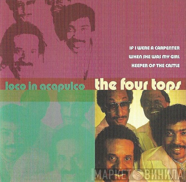 Four Tops  - Loco In Acapulco