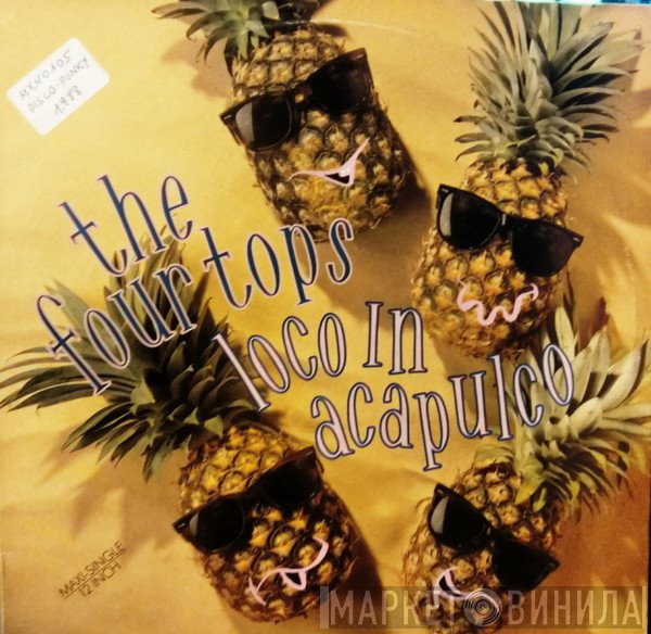 Four Tops  - Loco In Acapulco