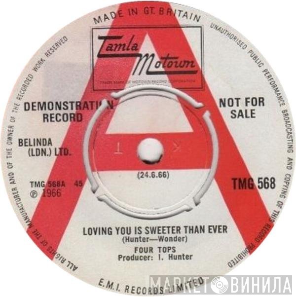 Four Tops - Loving You Is Sweeter Than Ever