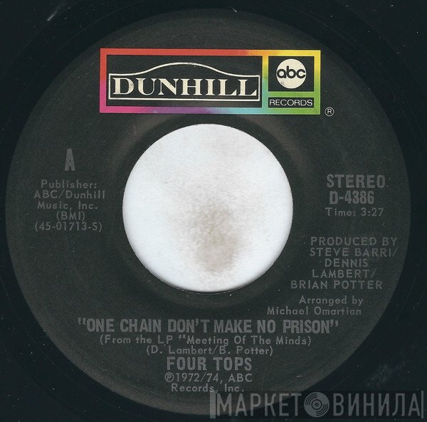 Four Tops - One Chain Don't Make No Prison