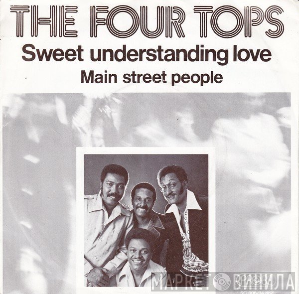 Four Tops  - Sweet Understanding Love