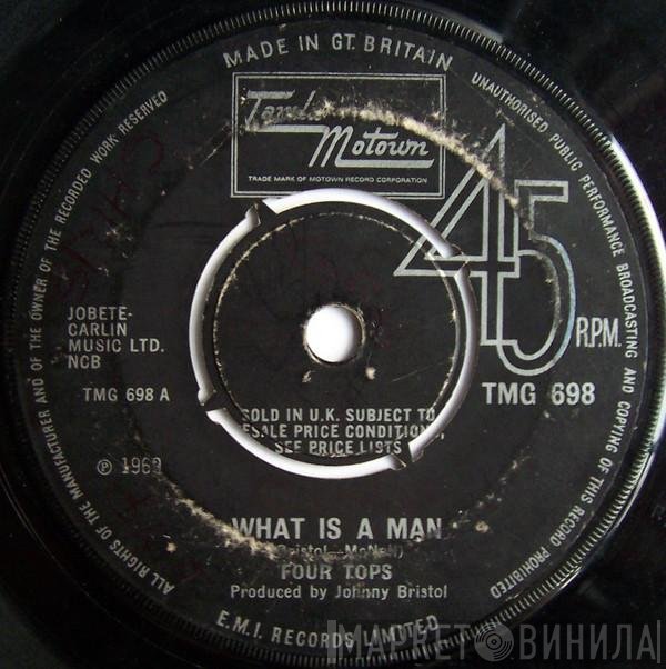Four Tops - What Is A Man