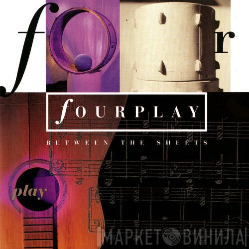 Fourplay  - Between The Sheets