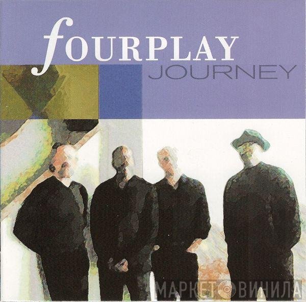 Fourplay   - Journey