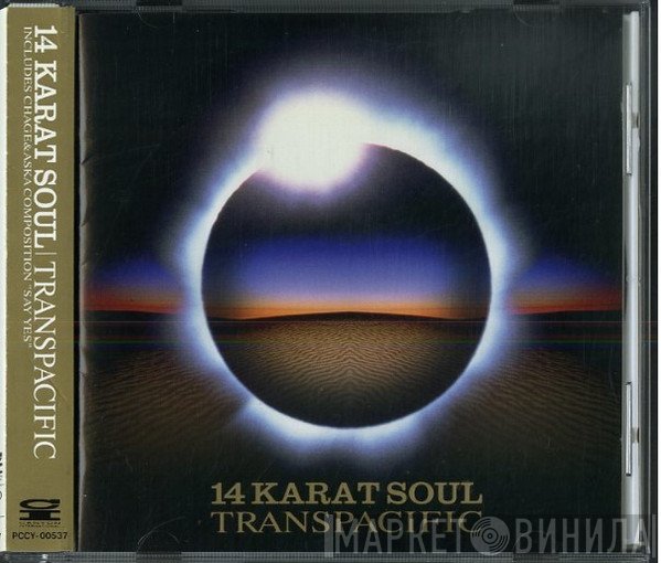 Fourteen Karat Soul - Transpacific