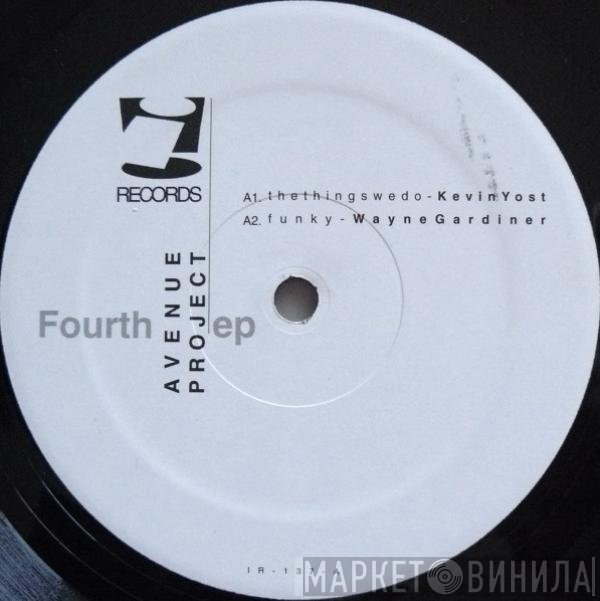  - Fourth Avenue Project EP