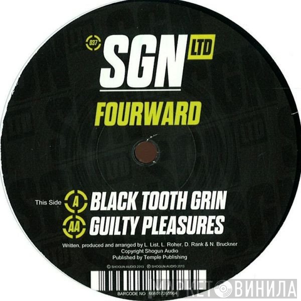 Fourward - Black Tooth Grin / Guilty Pleasures