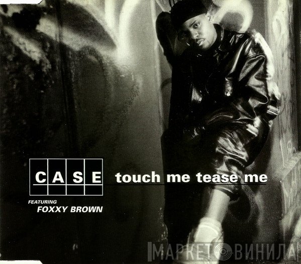 Foxy Brown, Case - Touch Me Tease Me