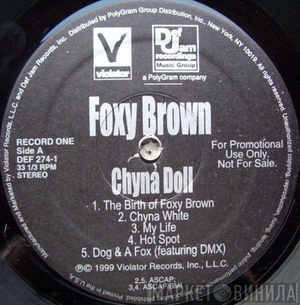 Foxy Brown - Chyna Doll
