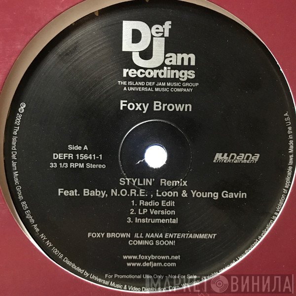 Foxy Brown, Loon, N.O.R.E., Young Gavin, Baby  - Stylin' (Remix)