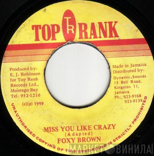 Foxy Brown  - Miss You Like Crazy