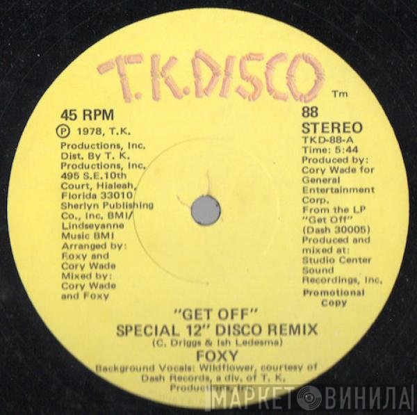 Foxy - Get Off / Tena's Song