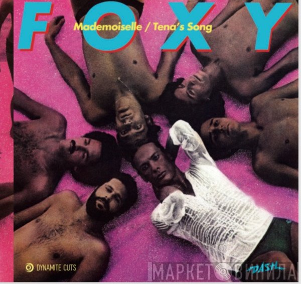 Foxy - Mademoiselle / Tena's Song