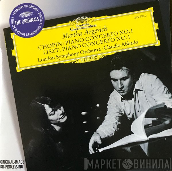 Frédéric Chopin, Franz Liszt, The London Symphony Orchestra, Claudio Abbado, Martha Argerich - Piano Concerto No.1 / Piano Concerto No.1
