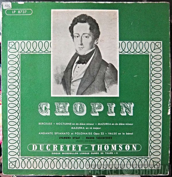 Frédéric Chopin / Magda Tagliaferro - Zygmund Dygat  - Chopin