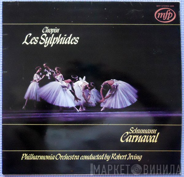 Frédéric Chopin, Robert Schumann, Philharmonia Orchestra, Robert Irving  - Les Sylphides / Carnaval