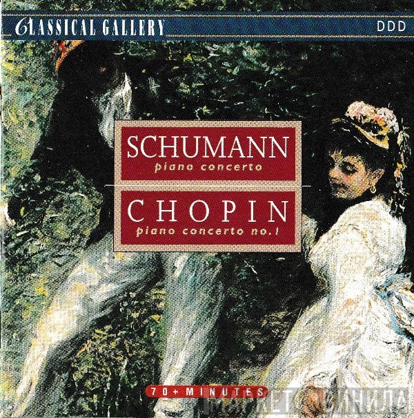 Frédéric Chopin, Robert Schumann - Piano Concerto / Piano Concerto No. 1