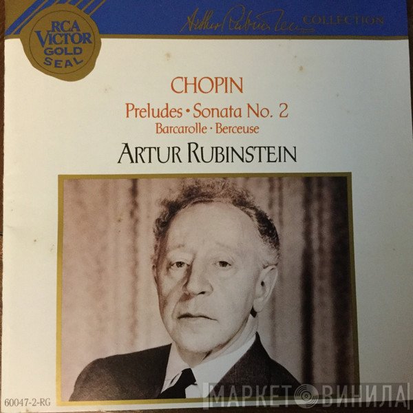 Frédéric Chopin, Arthur Rubinstein - Préludes, Sonata No.2, Barcarolle.Berceuse