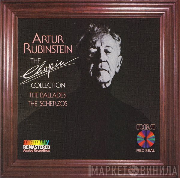 Frédéric Chopin, Arthur Rubinstein - The Chopin Collection - The Ballades • The Scherzos