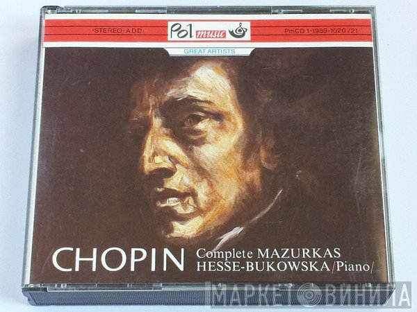 Frédéric Chopin, Barbara Hesse-Bukowska  - Complete Mazurkas