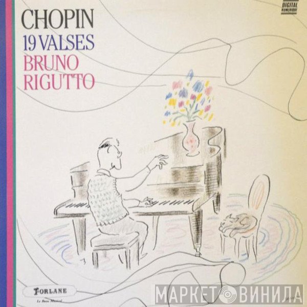 Frédéric Chopin - Bruno Rigutto  - 19 Valses
