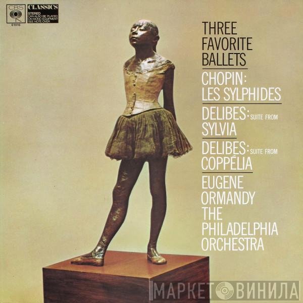 Frédéric Chopin, Léo Delibes - Three Favorite Ballets