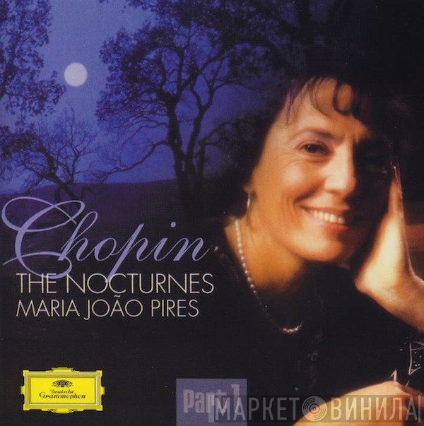 Frédéric Chopin - Maria-João Pires  - The Nocturnes