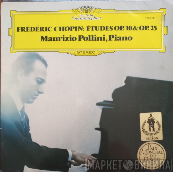 Frédéric Chopin, Maurizio Pollini - Études Op. 10 & Op. 25