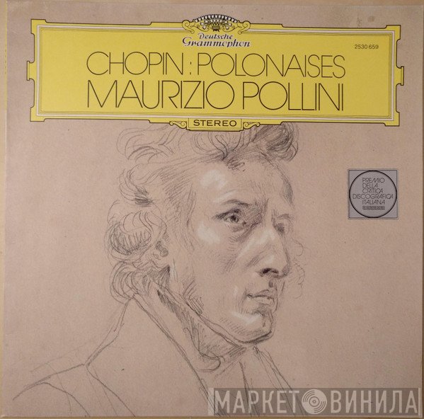 Frédéric Chopin, Maurizio Pollini - Polonaises
