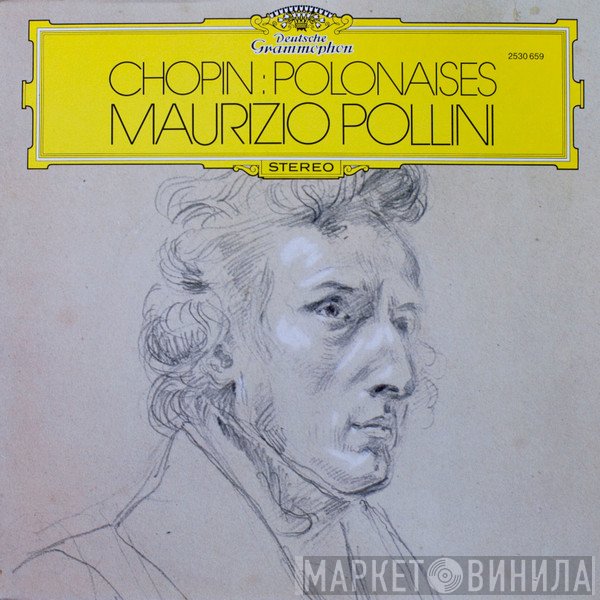 Frédéric Chopin, Maurizio Pollini - Polonaises