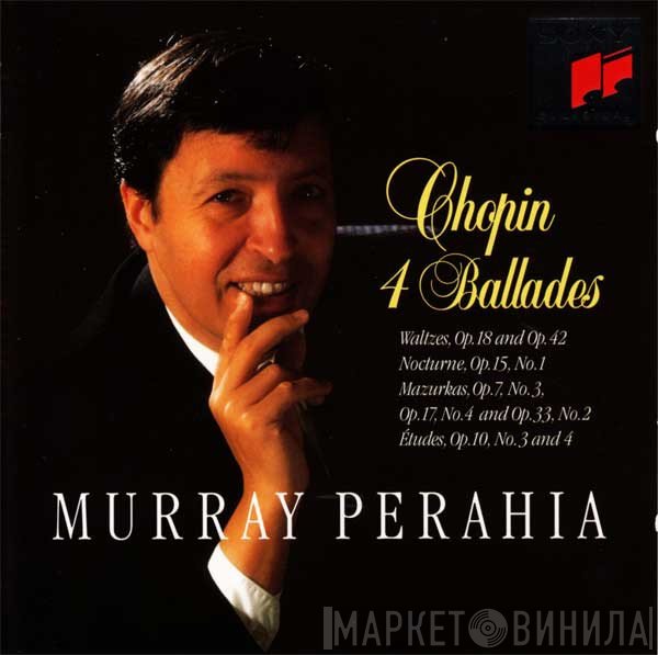 Frédéric Chopin - Murray Perahia  - 4 Ballades