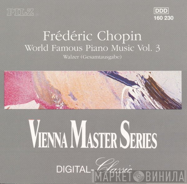 Frédéric Chopin, Peter Schmalfuß - World Famous Piano Music, Vol. 3: Waltzes, Complete Edition